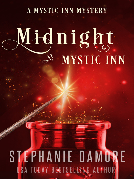 Title details for Midnight at Mystic Inn by Stephanie Damore - Available